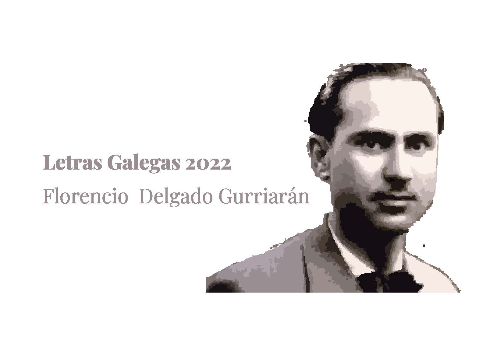 Letras galegas 2022: Florencio Delgado Gurriarán